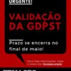 Atenção Servidores(as) do Ministério da Saúde: Validação da GDPST vai até o final de maio!