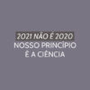 2021 não é 2020