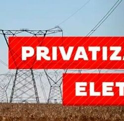 Câmara privatiza Eletrobras, criada há 50 anos como projeto de desenvolvimento