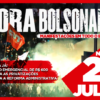 Campanha #ForaBolsonaro marca novos atos para o dia 24 de julho