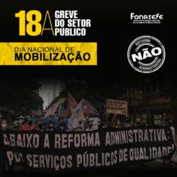 GREVE GERAL NO SERVIÇO PÚBLICO É NA PRÓXIMA SEMANA. ORGANIZE-SE!