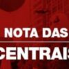 Centrais sindicais querem debater revogação da reforma trabalhista