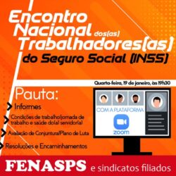 PRIMEIROS ENCONTROS SETORIAIS DA FENASPS DE 2022 SERÃO NESTA QUARTA, 19. INSCREVA-SE JÁ!