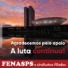 COMANDO DE MOBILIZAÇÃO AGRADECE SUPORTE PARLAMENTAR À GREVE E SOLICITA APOIO PARA CUMPRIMENTO DO ACORDO