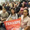 EM CERIMÔNIA OFICIAL NO MPS, FENASPS REAFIRMA QUE A PREVIDÊNCIA SOCIAL É PATRIMÔNIO DOS TRABALHADORES