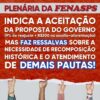 PLENÁRIA DA FENASPS INDICA ACEITAÇÃO DOS 9% DE REAJUSTE, MAS FAZ RESSALVAS SOBRE PERDAS SALARIAIS E OUTRAS PAUTAS