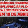 PL DO REAJUSTE EMERGENCIAL DOS(AS) SPFS DEVE SER APRECIADO NO CONGRESSO NACIONAL EM 18 DE ABRIL