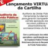 COM PARTICIPAÇÃO DA FENASPS, AUDITORIA CIDADÃ REALIZA LIVE PARA LANÇAMENTO DE CARTILHA