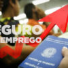 Veja como ficam os valores do seguro-desemprego após o reajuste do salário mínimo