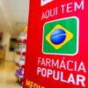 Farmácia Popular: saiba quem terá acesso gratuito a medicamentos