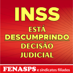 Assessoria jurídica da FENASPS protocola denúncia do INSS no STJ por descumprimento de liminar que mandou colocar código de greve