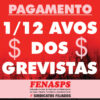 FENASPS pressiona governo para incluir novamente na folha de pagamento 1/12 avos descontados do 13º salário de grevista do INSS