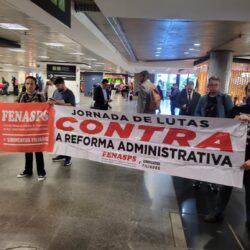 FENASPS e entidades resistem à reprimenda da PM/DF em ato contra a reforma administrativa no aeroporto de Brasília