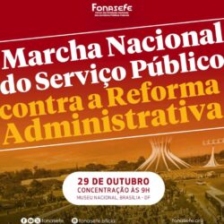 Marcha Nacional do Serviço Público contra a Reforma Administrativa