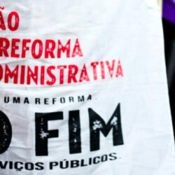 Congresso e governo de mãos dadas: A proposta de reforma administrativa é a destruição dos serviços públicos