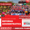 FENASPS REALIZA SEMINÁRIO SOBRE A REFORMA ADMINISTRATIVA