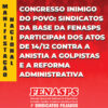 CONGRESSO INIMIGO DO POVO: SINDICATOS DA BASE DA FENASPS PARTICIPAM DOS ATOS DE 14/12 CONTRA A ANISTIA A GOLPISTAS E A REFORMA ADMINISTRATIVA