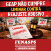 GEAP NÃO CUMPRE LIMINAR CONTRA REAJUSTE ABUSIVO