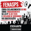 FENASPS COBRA ESCLARECIMENTOS DO MGI SOBRE ENQUADRAMENTO NA LEI Nº 15.367/2026 E EXCLUSÃO DE SERVIDORES DAS GRATIFICAÇÕES