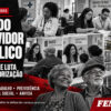 Dia do Servidor Público: unidade e luta para transformar expectativas em conquistas